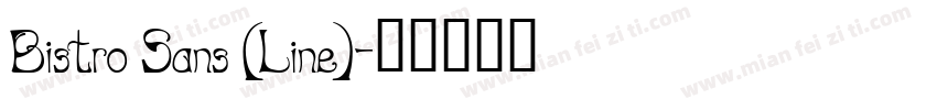 Bistro Sans (Line)字体转换